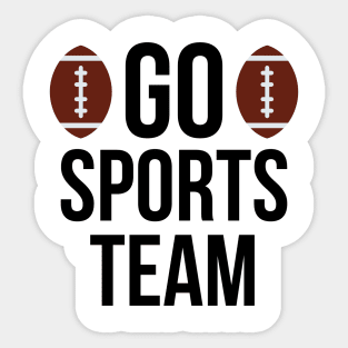 Go sports team typography design Sticker